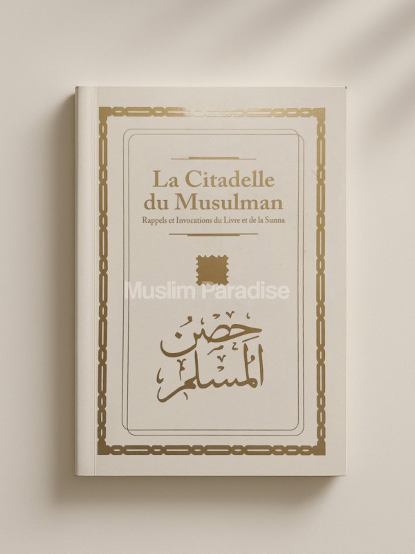 La Ciudadela Musulmana - Libro de Invocaciones Musulmanas - Muslim Paradise